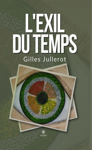 jullerot-gilles-l-exil-du-temps_0