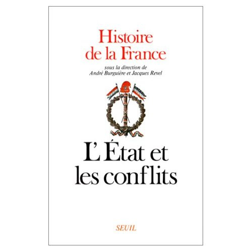 julliard-jacques-histoire-de-la-france-tome-3-l-etat-et-les-conflits_0