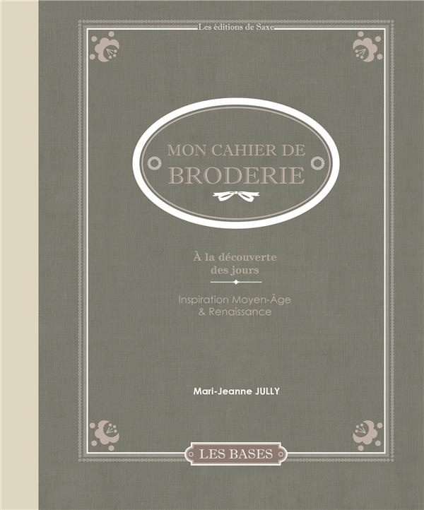 jully-mari-jeanne-mon-cahier-de-broderie-fils-tendus-contemporains-inspiration-moyen-age-renaissance_0