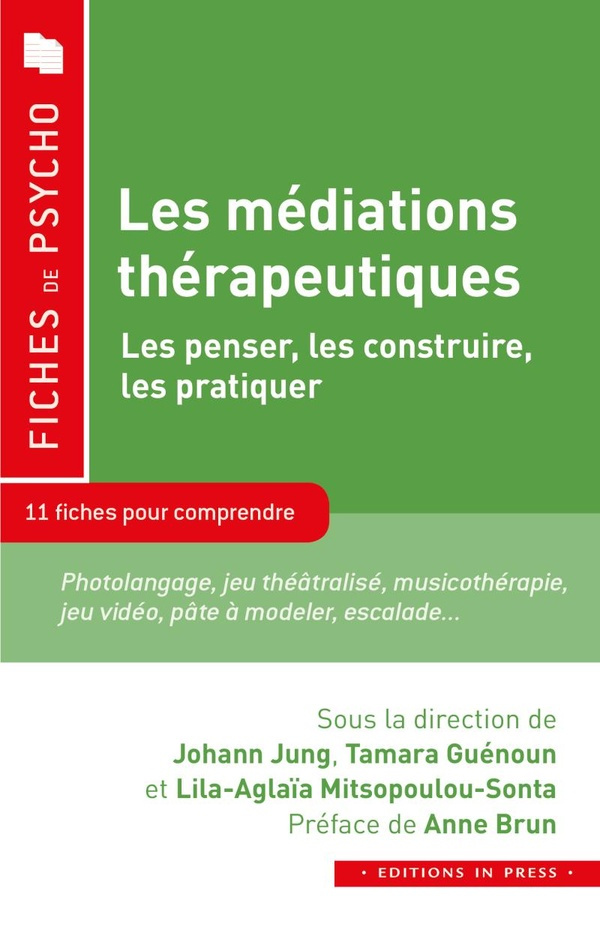 jung-guenoun-les-mediations-therapeutiques-les-penser-les-construire-les-pratiquer_0