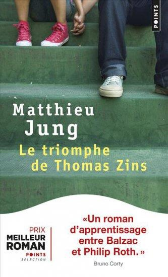 jung-matthieu-le-triomphe-de-thomas-zins_0