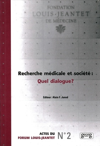 junod-a-recherche-medicale-et-societe-quel-dialogue_0