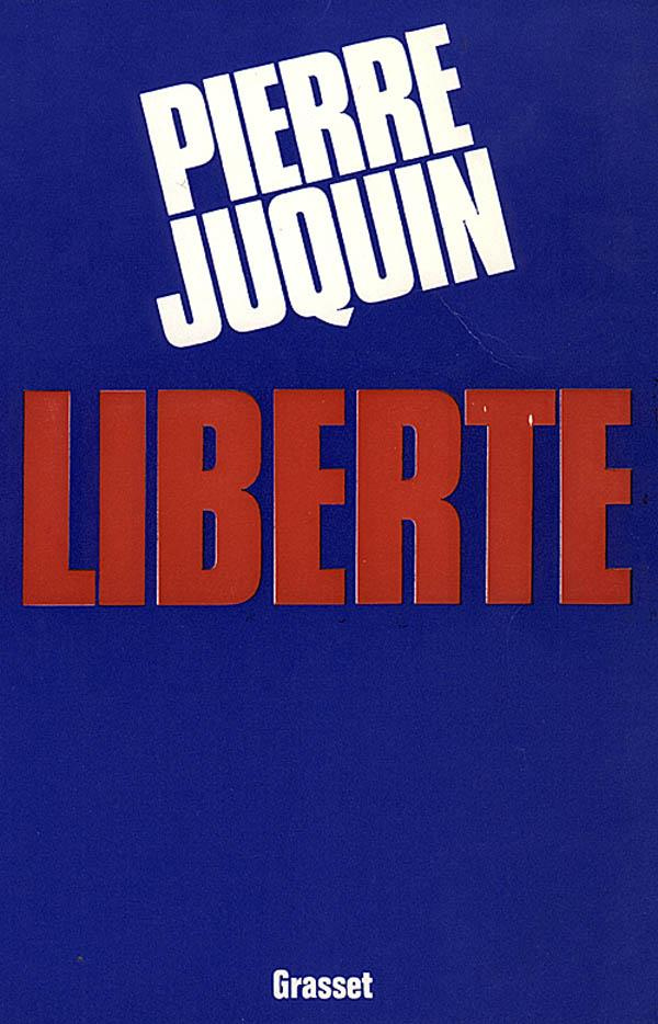 juquin-pierre-liberte_0