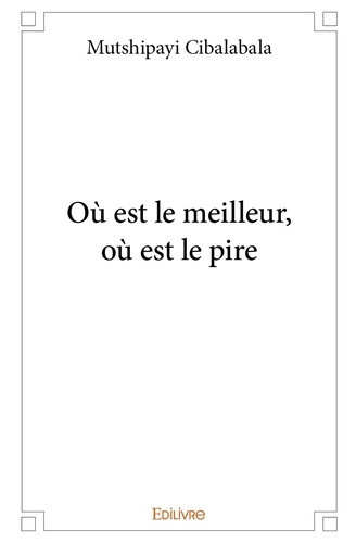 k-cibalabala-mutshipayi-ou-est-le-meilleur-ou-est-le-pire_0