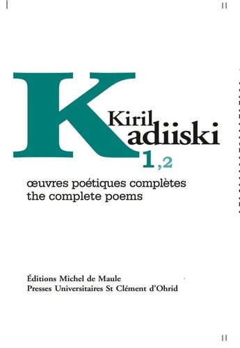 kadiiski-kiril-oeuvres-poetiques-completes-t1-tome-1_0