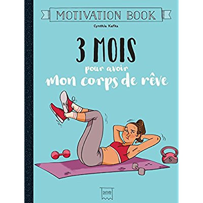 kafka-cynthia-3-mois-pour-avoir-mon-corps-de-reve_0