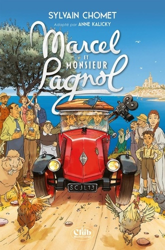 kalicky-anne-marcel-et-monsieur-pagnol_0
