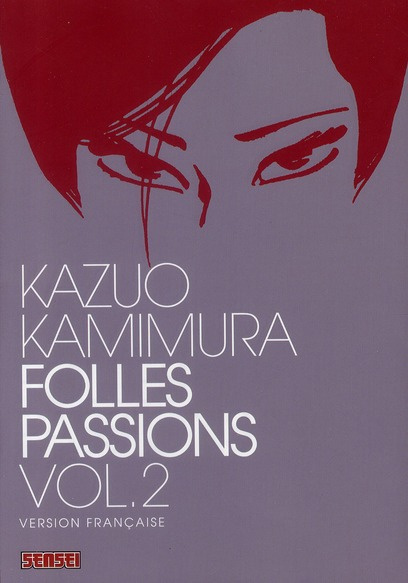 kamimura-kazuo-3b-desbief-thibaud-folles-passions-tome-2_0
