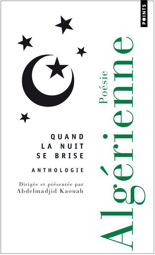 kaouah-abdelmadjid-quand-la-nuit-se-brise-anthologie-de-poesie-algerienne_0