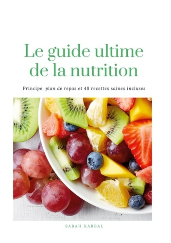 karbal-sabah-guide-ultime-de-nutrition-48-recettes-saines-incluses_0
