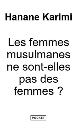 karimi-hanane-les-femmes-musulmanes-ne-sont-elles-pas-des-femmes_0
