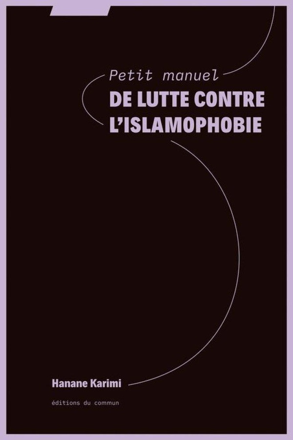 karimi-hanane-petit-manuel-de-lutte-contre-l-islamophobie_0