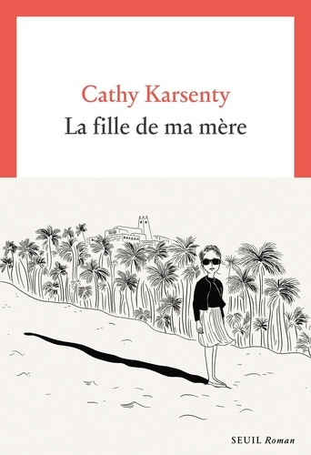 karsenty-cathy-la-fille-de-ma-mere_0