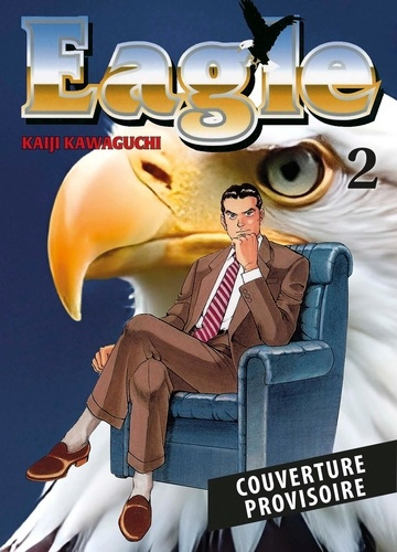 kawaguchi-kaiji-eagle-perfect-edition-t02_0
