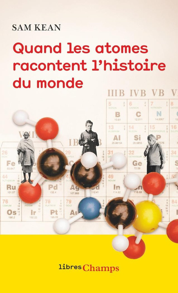kean-sam-sigaud-bernard-quand-les-atomes-racontent-l-histoire-du-monde_0
