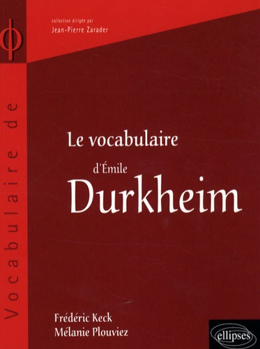 keck-frederic-3b-plouviez-melanie-le-vocabulaire-de-durkheim_0