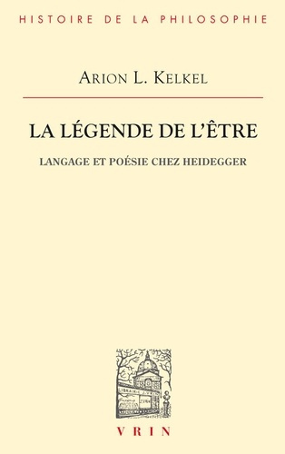 kelkel-la-legende-de-l-etre-langage-et-poesie-chez-heidegger_0
