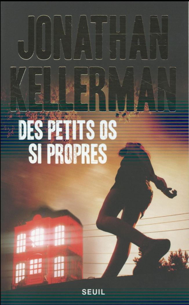 kellerman-jonathan-3b-grellier-frederic-une-enquete-de-milo-sturgis-et-alex-delaware-des-petits-os-si-propres_0
