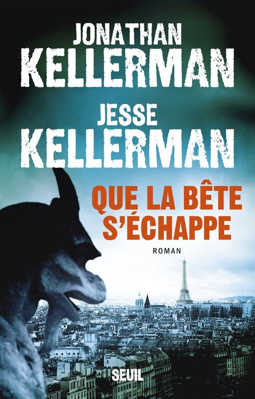 kellerman-jonathan-3b-kellerman-jesse-3b-sibony-juli-que-la-bete-s-echappe_0