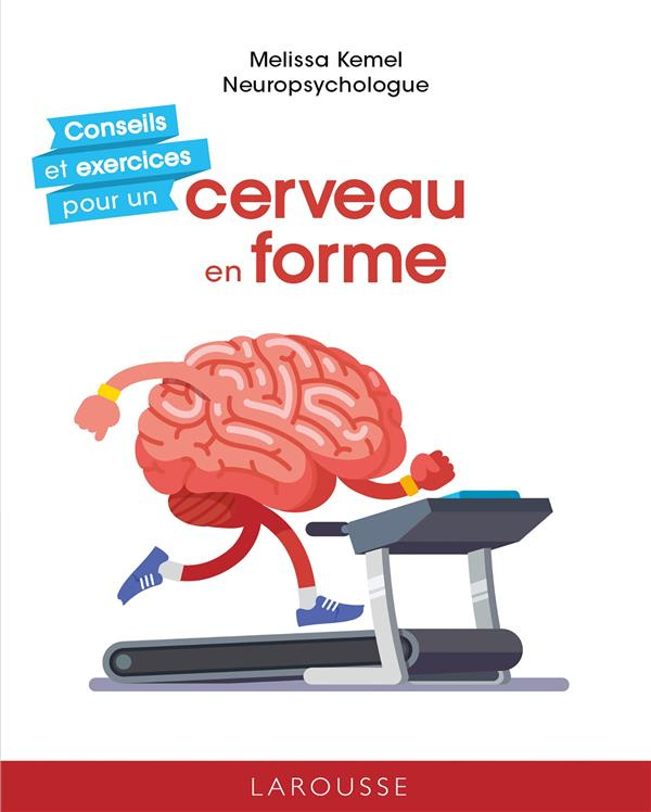 kemel-melissa-conseils-et-exercices-pour-un-cerveau-en-forme_0
