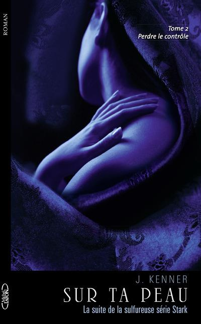 kenner-julie-3b-vignault-valentine-sur-ta-peau-perdre-le-controle_0