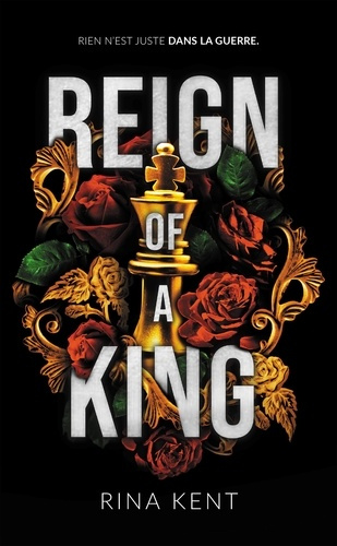kent-rina-kingdom-duet-tome-1-reign-of-a-king-par-l-autrice-de-royal-elite-et-legacy-of-gods_0
