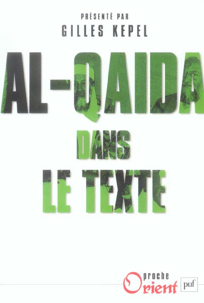 kepel-gilles-3b-milelli-jean-pierre-3b-lacroix-steph-al-qaida-dans-le-texte-ecrits-d-oussama-ben-laden-abdallah-azzam-ayman-al-zawahiri-et-abou-moussa_0