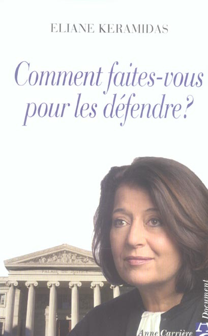 keramidas-eliane-comment-faites-vous-pour-les-defendre_0