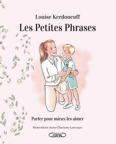 kerdoncuff-larroque-petites-phrases-a-leur-dire_0