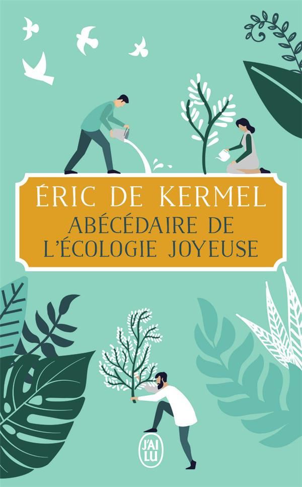 kermel-eric-de-3b-servigne-pablo-abecedaire-de-l-ecologie-joyeuse_0