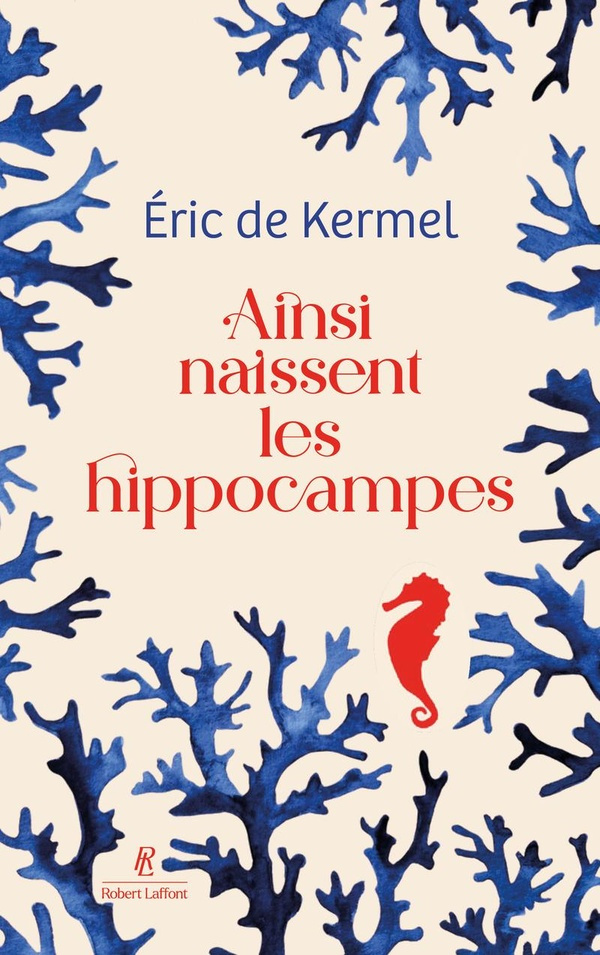 kermel-eric-de-ainsi-naissent-les-hippocampes_0