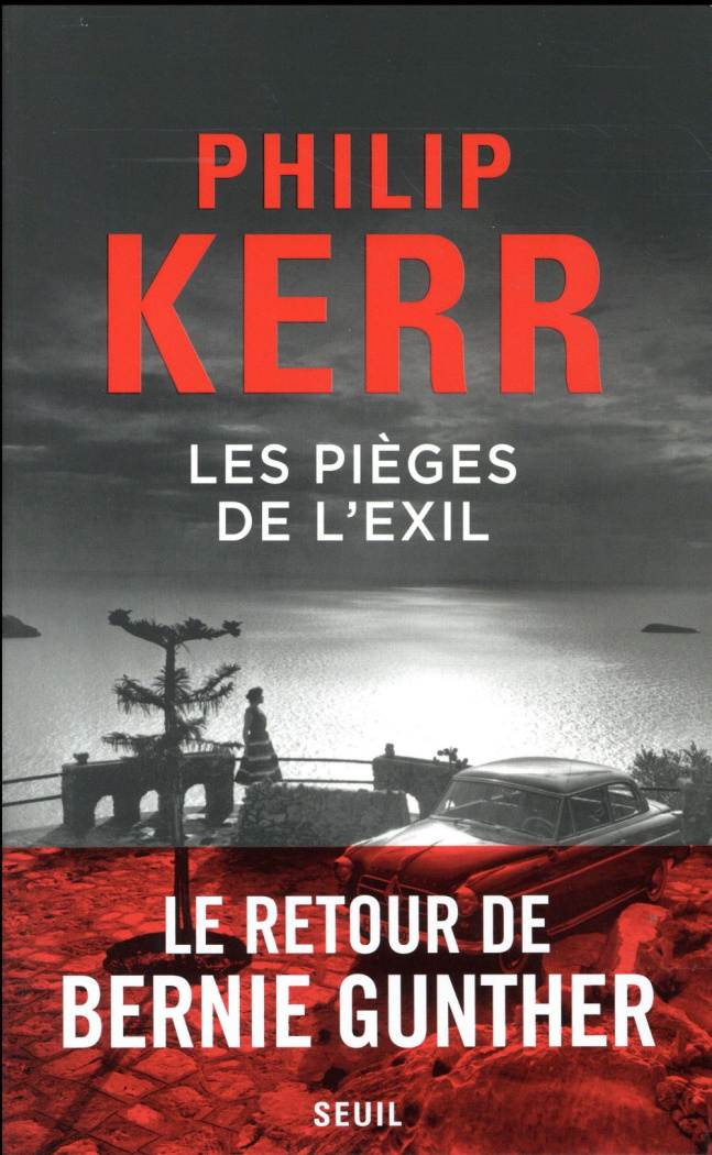 kerr-philip-3b-bonnet-philippe-une-aventure-de-bernie-gunther-les-pieges-de-l-exil_0