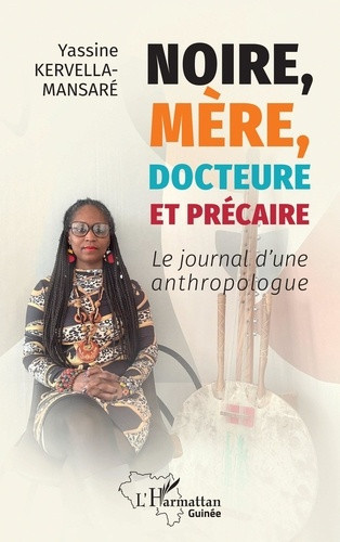 kervella-mansare-yassine-noire-mere-docteure-et-precaire-le-journal-d-une-anthropologue_0