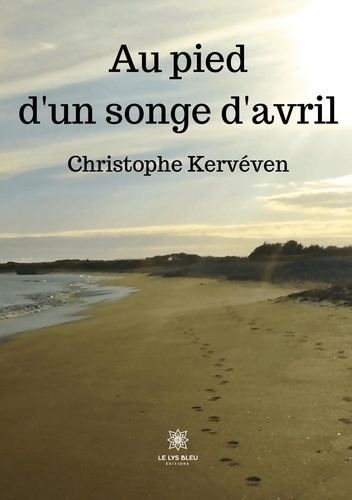 kerveven-christophe-au-pied-d-un-songe-d-avril_0