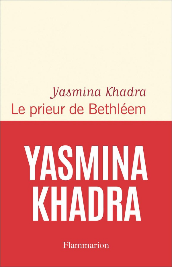 khadra-yasmina-le-prieur-de-bethleem_0