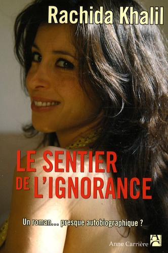 khalil-rachida-le-sentier-de-l-ignorance_0