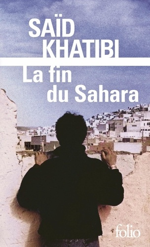 khatibi-said-la-fin-du-sahara_0