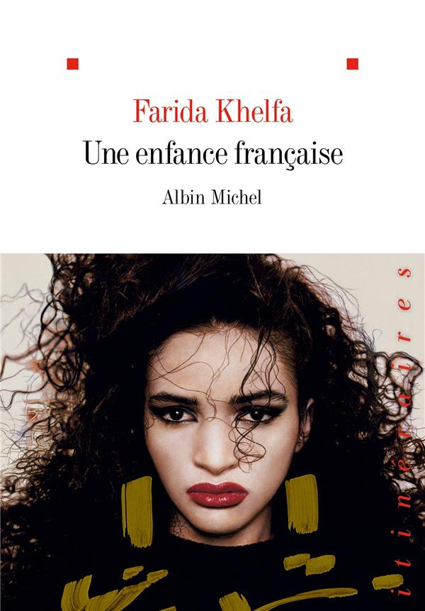 khelfa-farida-une-enfance-francaise_0