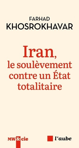 khosrokhavar-farhad-la-societe-iranienne-contre-l-etat-theocratique_0