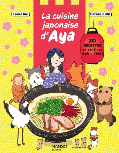 kie-kishi-la-cuisine-japonaise-d-aya-20-recettes-en-pas-a-pas-et-plein-d-infos_0