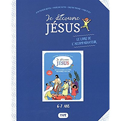 kieffer-jean-francois-3b-du-fou-maguelone-3b-ponsard-je-decouvre-jesus-le-livre-de-l-accompagnateur_0