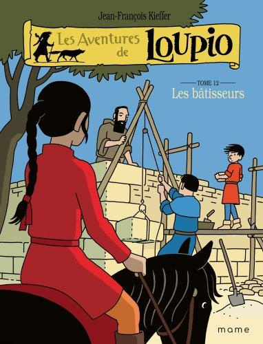 kieffer-jean-francois-les-aventures-de-loupio-tome-12-les-batisseurs_0