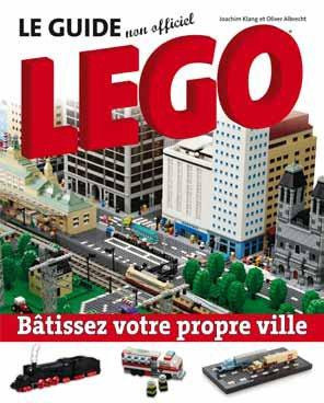 klang-joachim-3b-albrecht-olivier-le-guide-non-officiel-lego-batissez-votre-propre-ville_0