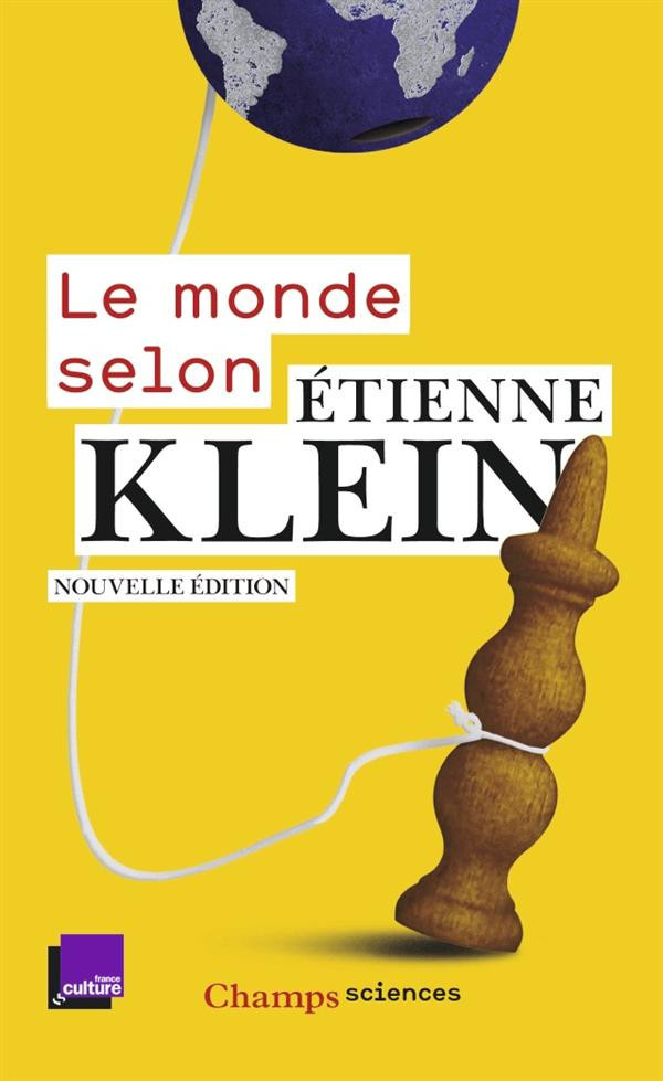 klein-etienne-le-monde-selon-etienne-klein_0