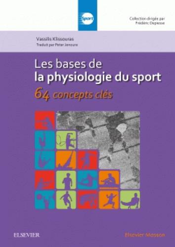 klissouras-vassilis-3b-jenoure-peter-3b-klissouras-o-les-bases-de-la-physiologie-du-sport-64-concepts-cles_0