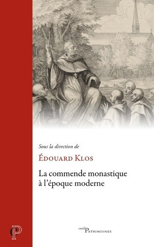 klos-edouard-martin-philippe-la-commende-monastique-a-l-epoque-moderne_0