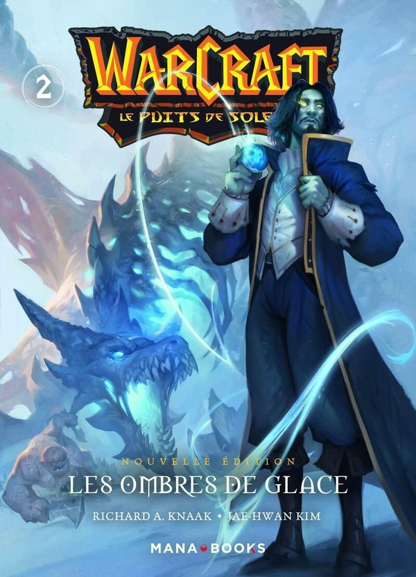 knaak-jae-hwan-warcraft-la-trilogie-du-puits-de-soleil-t02-nouvelle-edition_0