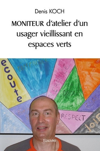 koch-denis-moniteur-d-atelier-d-un-usager-vieillissant-en-espaces-verts_0