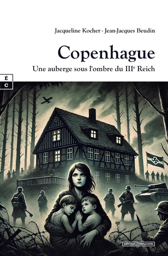 kocher-jacqueline-copenhague-une-auberge-sous-l-ombre-du-iiie-reich_0