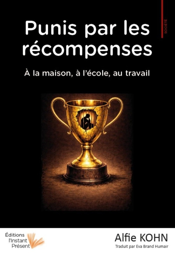 kohn-alfie-punis-par-les-recompenses-a-la-maison-a-l-ecole-au-travail_0